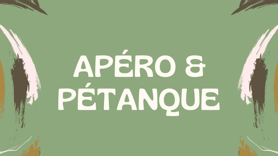 Apéro & Pétanque