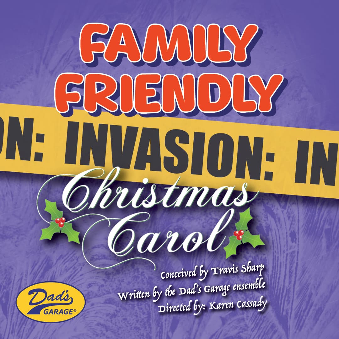Invasion Christmas Carol - Matinee - Family Friendly
